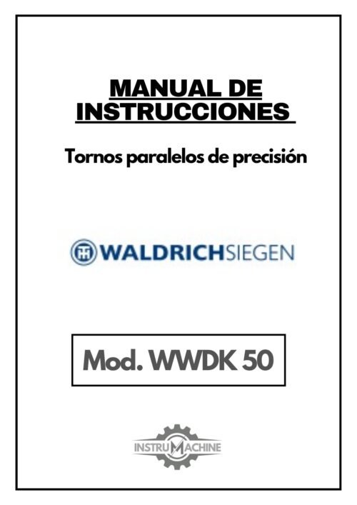 1 Manual Torno Waldrich Coburg WWDK 50 | Torno Paralelo