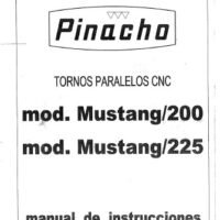 Manual de instrucciones Pinacho Mustang/200 - Mustang/225 | Torno paralelo