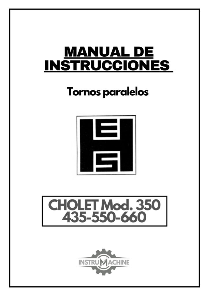 Portada Manual de instrucciones H.ERNAULT SOMUA CHOLET 350 / 435-550-660 | Torno paralelo