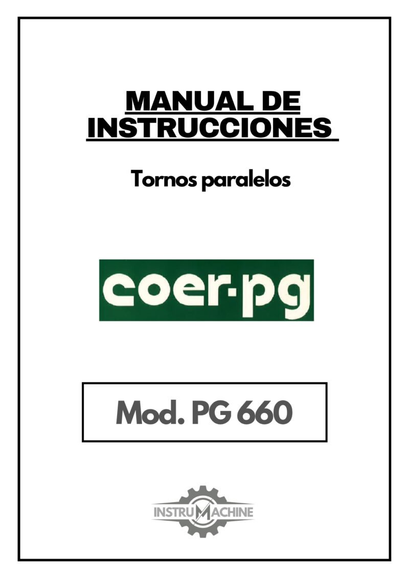Manual de instrucciones COER-PG PG 660 | Torno paralelo