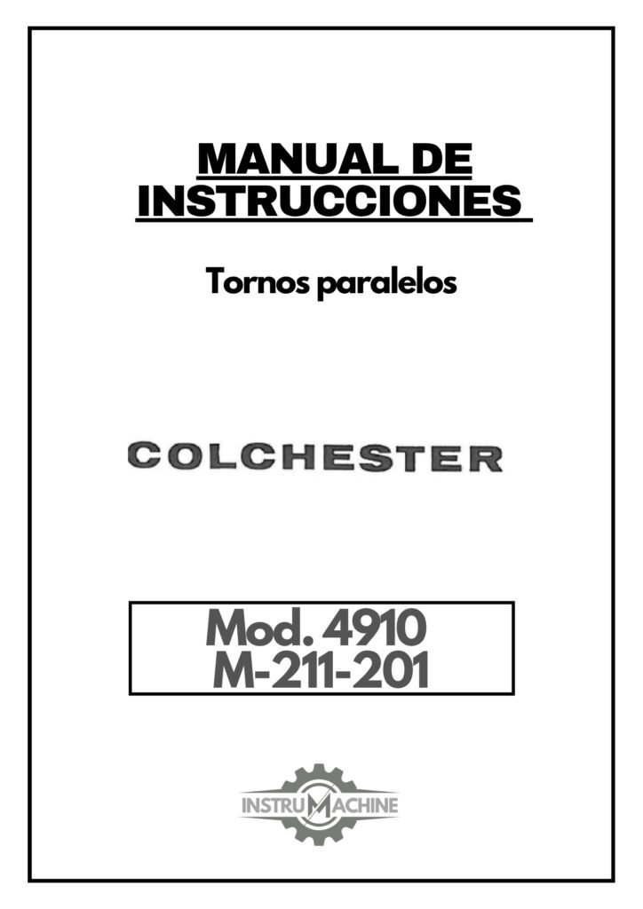 Portada Manual de instrucciones COLCHESTER 4910 M-211-201 | Torno paralelo
