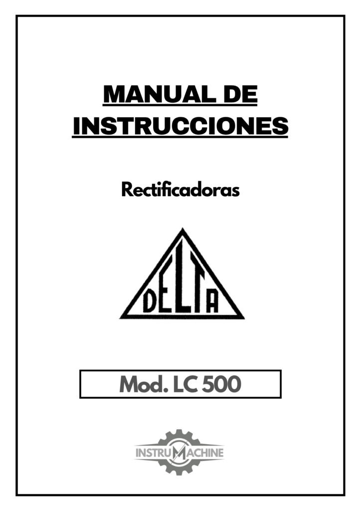 Portada Manual de instrucciones DELTA LC 500 | Rectificadora