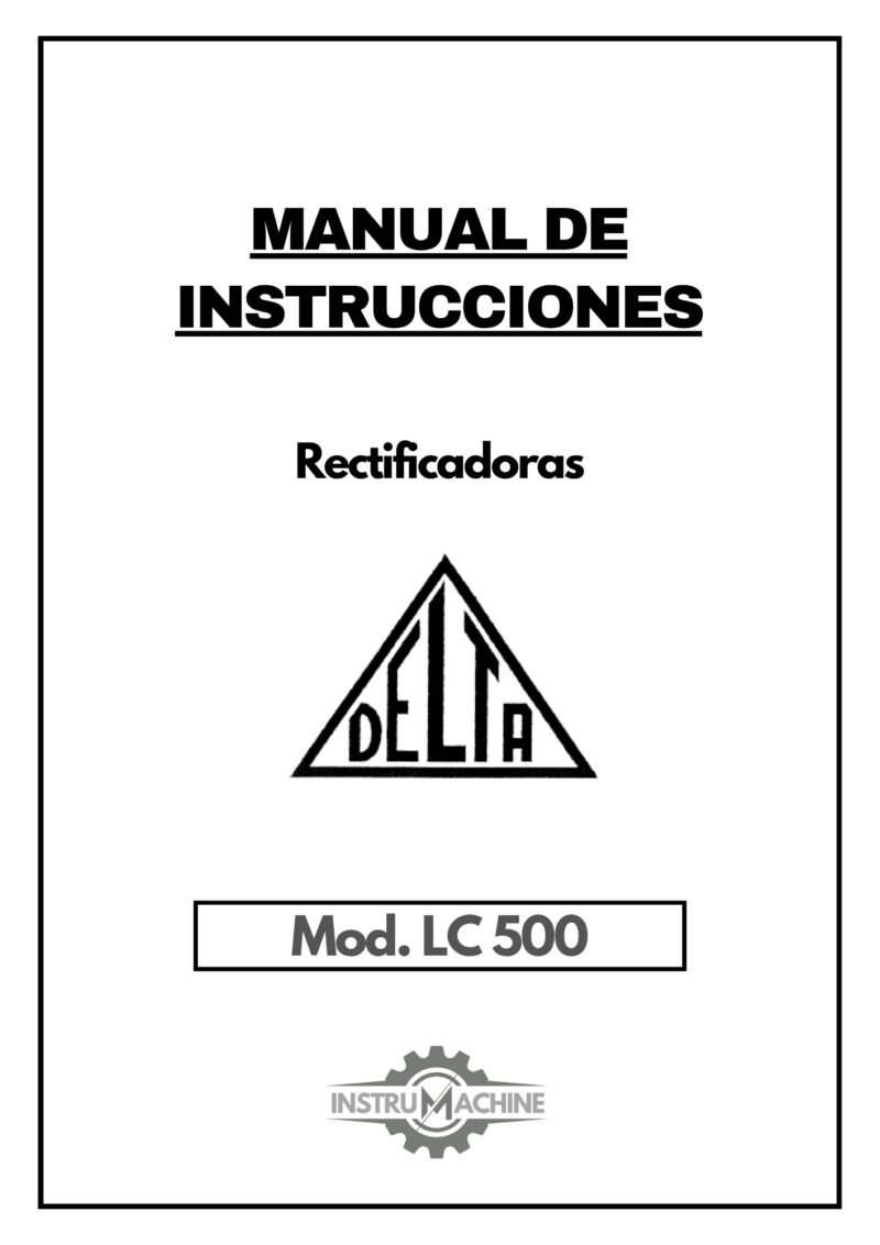 Manual de instrucciones DELTA LC 500 | Rectificadora