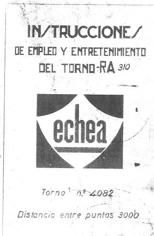 Manual de instrucciones ECHEA RA 310-360 | Torno paralelo