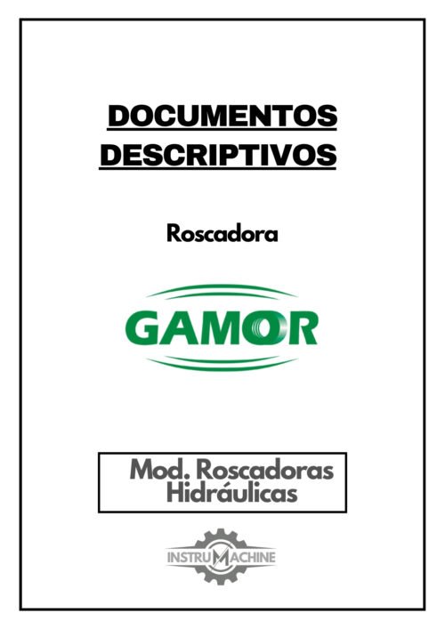 Gamor-1 Manual de instrucciones GAMOR Roscadoras Hidráulicas | Roscadora