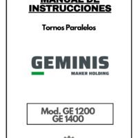 Geminis mod. GE 1400 8mts-1 Manual de instrucciones GEMINIS GE 1200 GE 1400 | Torno paralelo