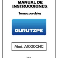 Manual de instrucciones GURUTZPE A1000CNC | Torno paralelo