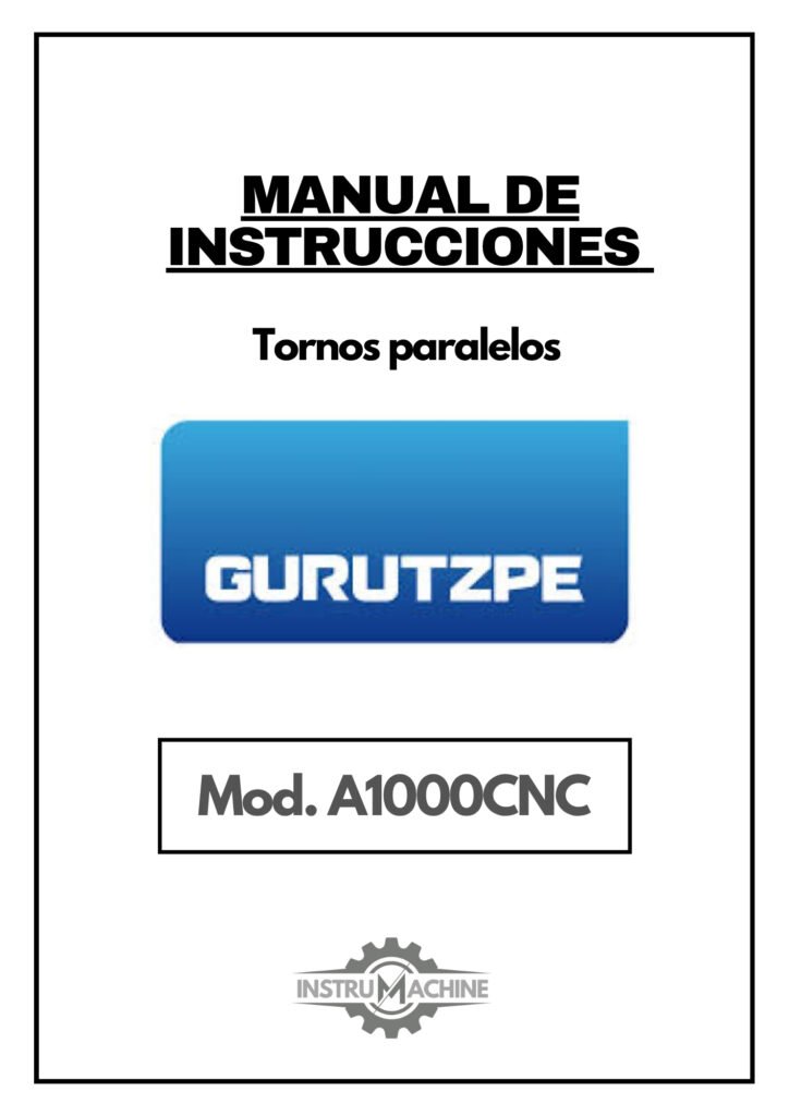 Portada Manual de instrucciones GURUTZPE A1000CNC | Torno paralelo