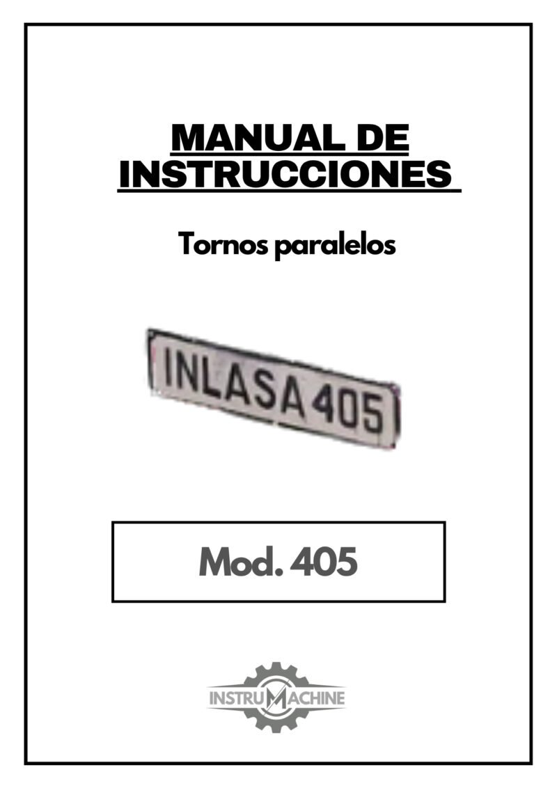 Manual de instrucciones INLASA 405 | Torno paralelo