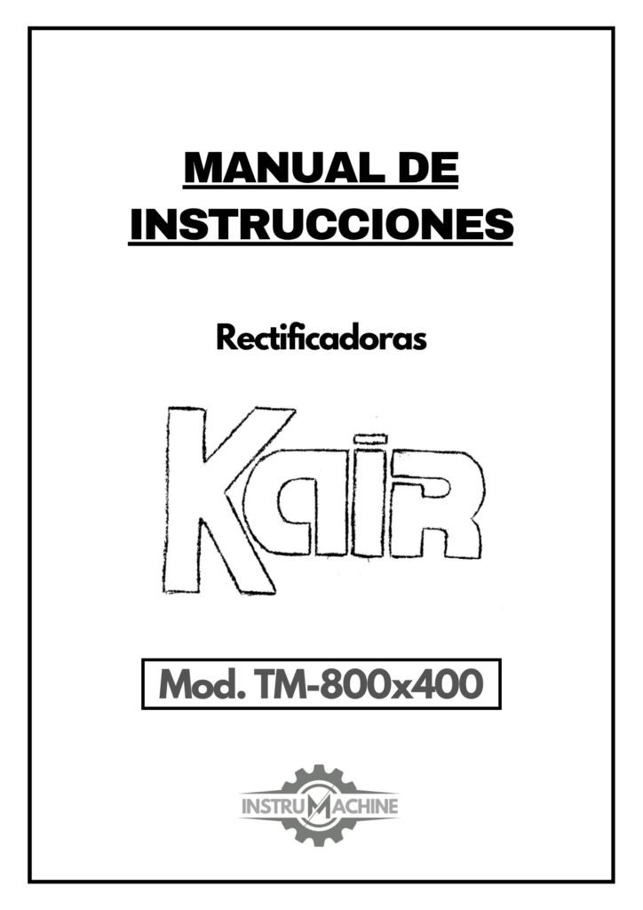 Portada Manual de instrucciones KAIR TM-800×400 | Rectificadora