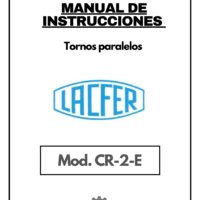 Manual de instrucciones LACFER CR-2-E | Torno paralelo