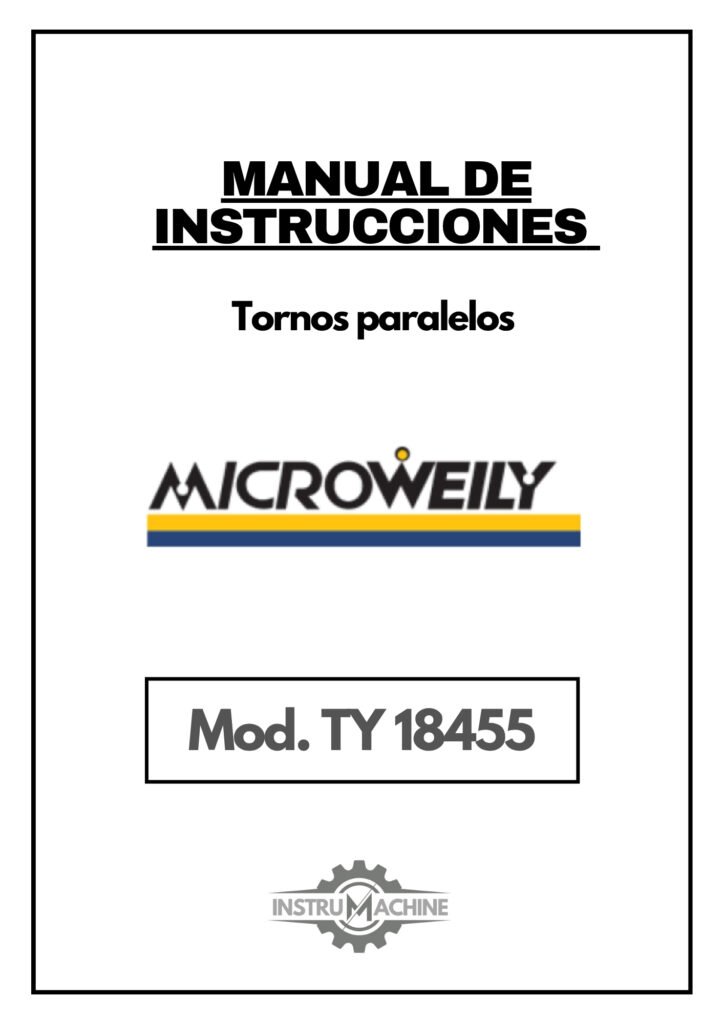 Portada Manual de instrucciones MICROWEILY TY 18455 | Torno paralelo