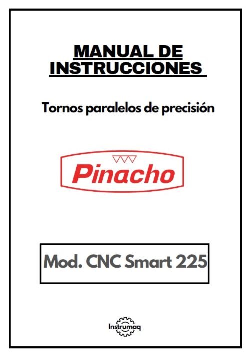 Manual de instrucciones Pinacho CNC Smart 225 | Torno paralelo
