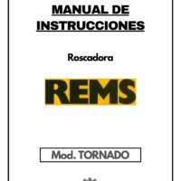 REMS-1 Manual de instrucciones REMS TORNADO | Roscadora