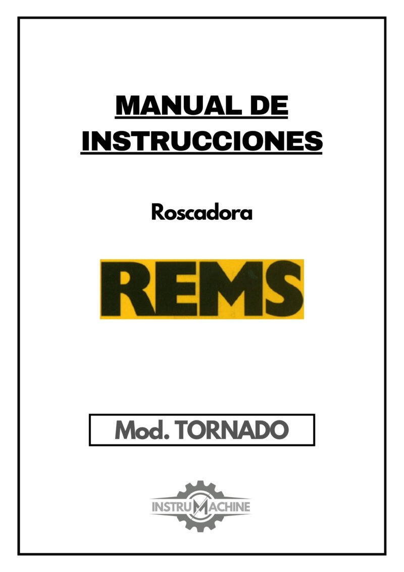 REMS-1 Manual de instrucciones REMS TORNADO | Roscadora