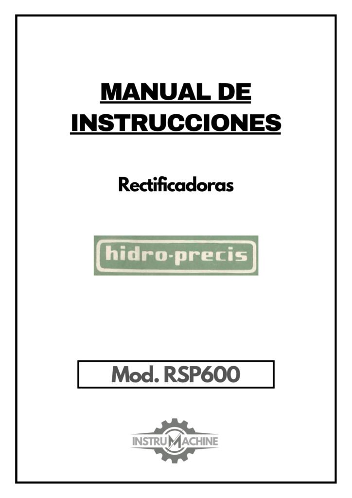 Portada Manual de instrucciones HIDRO-PRECIS RSP600 | Rectofoicadora tangencial