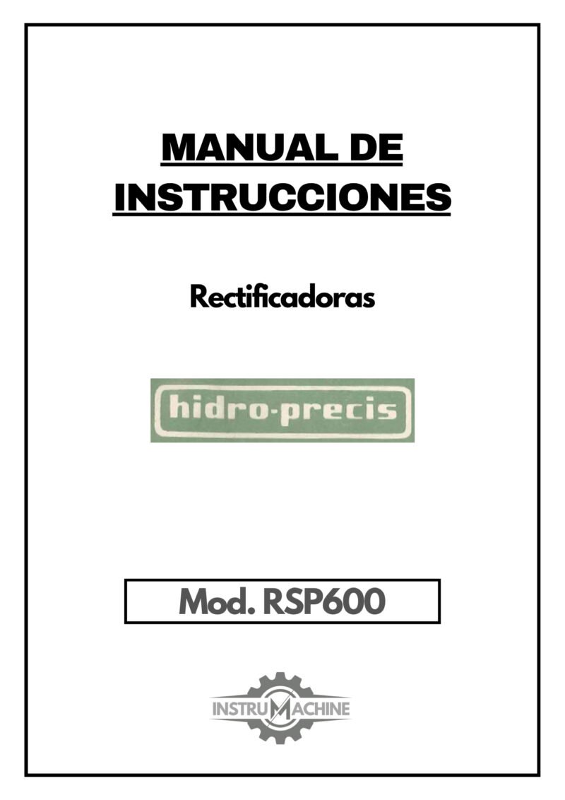 Manual de instrucciones HIDRO-PRECIS RSP600 | Rectofoicadora tangencial