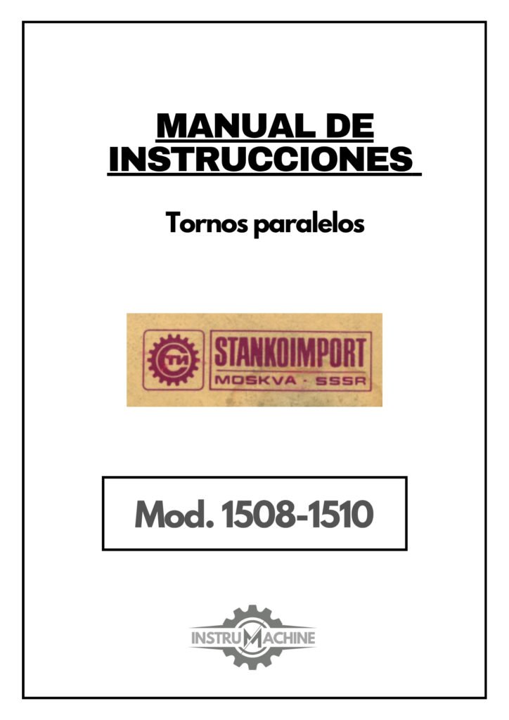 Portada Manual de instrucciones STANKOIMPORT 1508-1510 | Torno paralelo