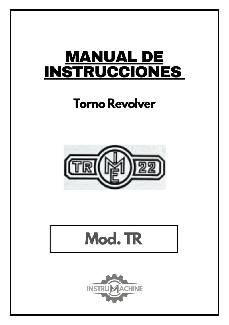 Manual de instrucciones EGUZKI TR | Torno Revolver