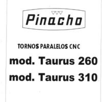 Manual de instrucciones Pinacho TAURUS-310 | Torno paralelo