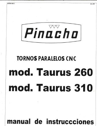 Manual de instrucciones Pinacho TAURUS-310 | Torno paralelo