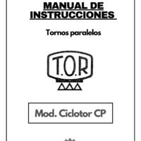 Manual de instrucciones TOR Ciclotor CP | Torno paralelo