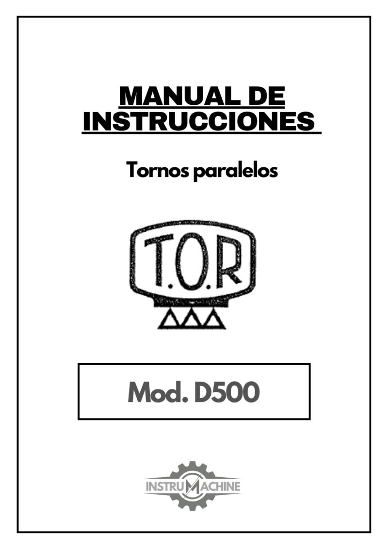 Manual de instrucciones TOR D500 | Torno paralelo