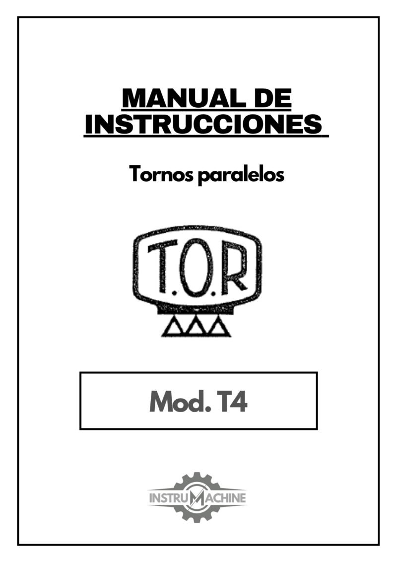 Manual de instrucciones TOR Innovator T4 | Torno paralelo