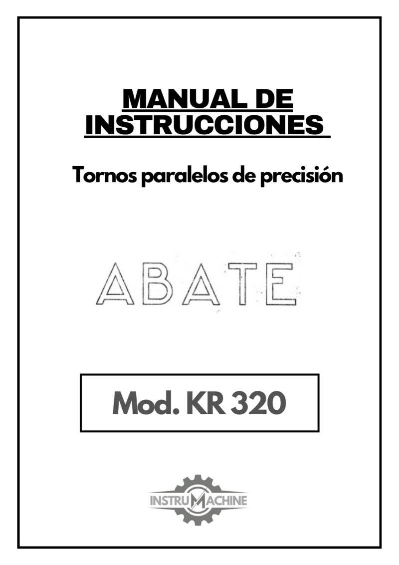 Manual de instrucciones ABATE KR 320 | Torno paralelo