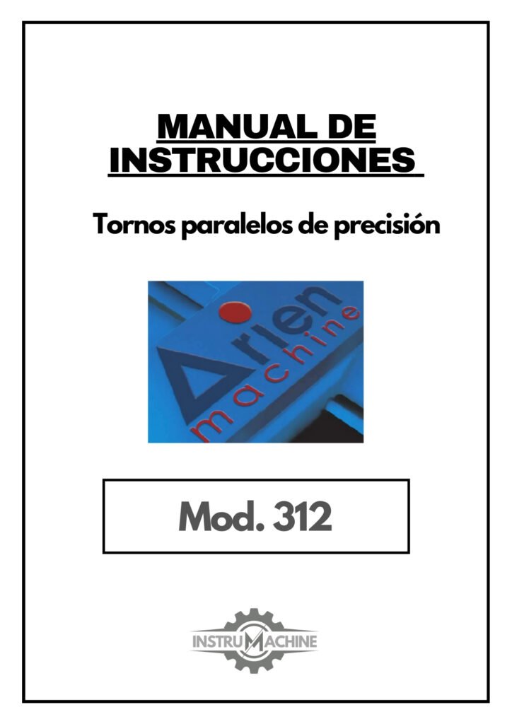 Portada Manual de instrucciones ARIEN 312 | Torno paralelo