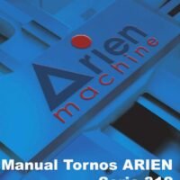 Torno Arien mod. 312-2 Manual de instrucciones ARIEN 312 | Torno paralelo