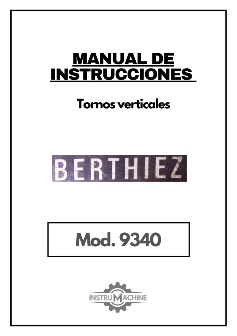 Manual de instrucciones BERTHIEZ 9340 | Torno vertical