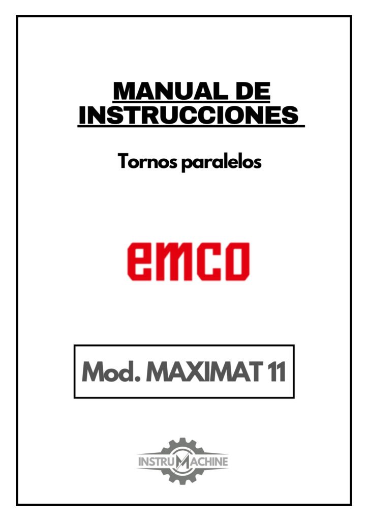 Portada Manual de instrucciones EMCO MAXIMAT 11 | Torno paralelo