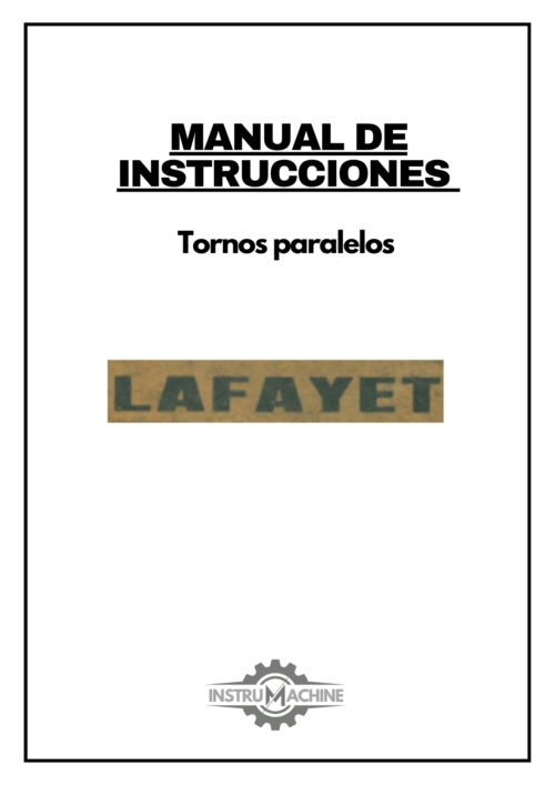 Tornos Lafayet-1 Manual de instrucciones LAFAYET nan | Torno paralelo