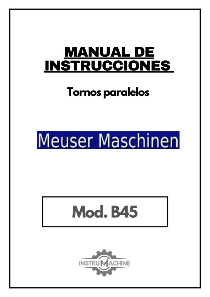 Portada Manual de instrucciones MEUSER MASCHINEN B45 | Torno paralelo