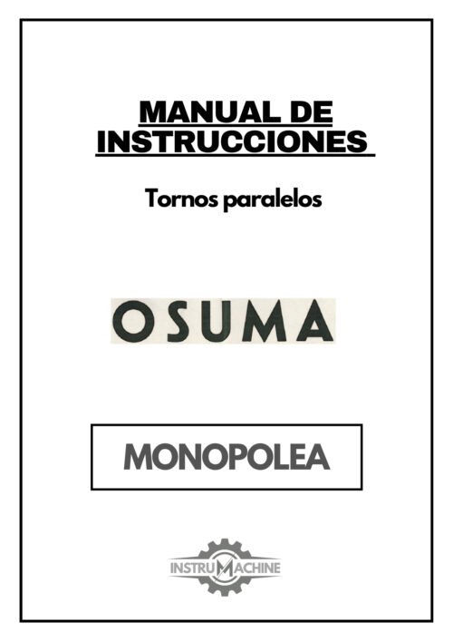 Tornos OSUMA-1 Manual de instrucciones OSUMA Paralelo | Torno paralelo
