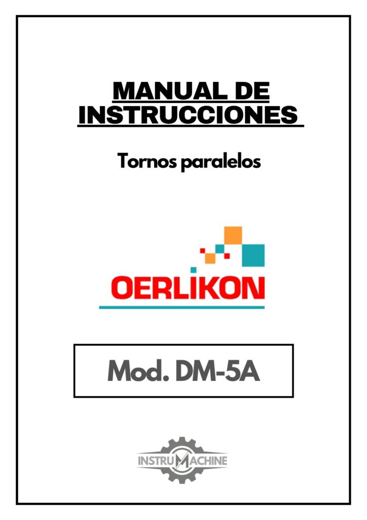 Portada Manual de instrucciones OERLIKON DM-5A | Torno paralelo