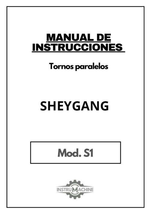Manual de instrucciones SHEYGANG S1 | Torno paralelo