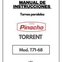 Manual de instrucciones Pinacho Torrent T71-68 | Torno paralelo