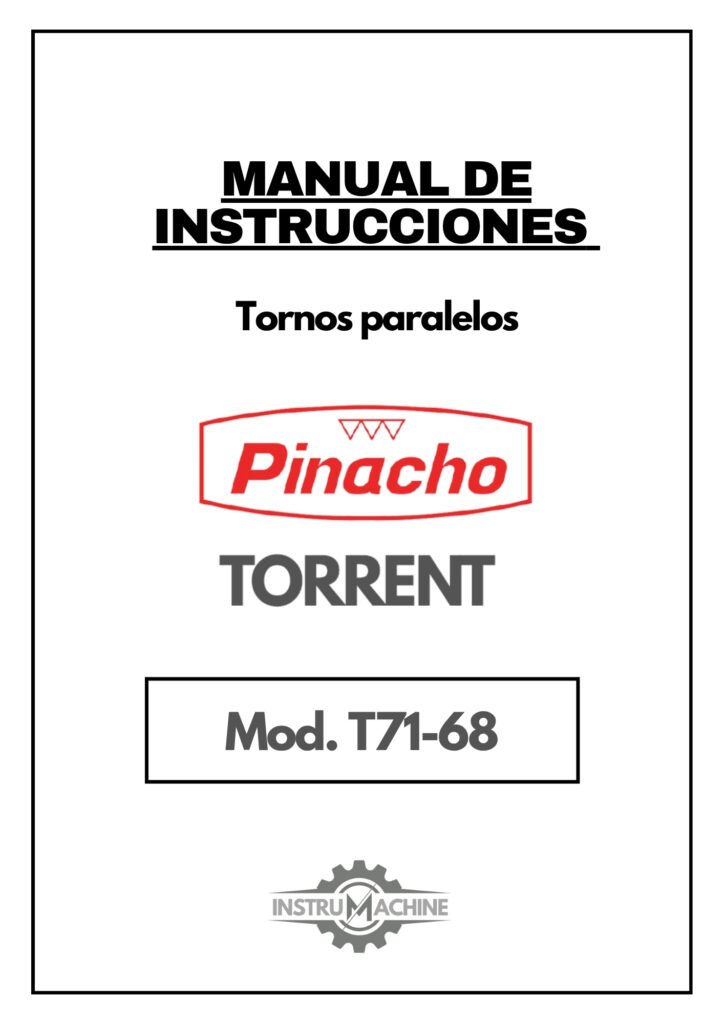 Portada Manual de instrucciones Pinacho Torrent T71-68 | Torno paralelo