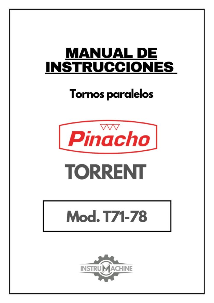 Portada Manual de instrucciones Pinacho Torrent T71-78 | Torno paralelo