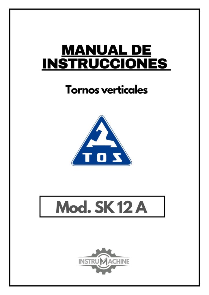 Portada Manual de instrucciones TOS SK 12 A | Torno vertical
