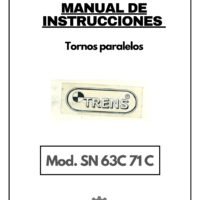 Trens mod. SN63C- 71C-1 Manual de instrucciones TRENS SN 63C / 71 C | Torno paralelo