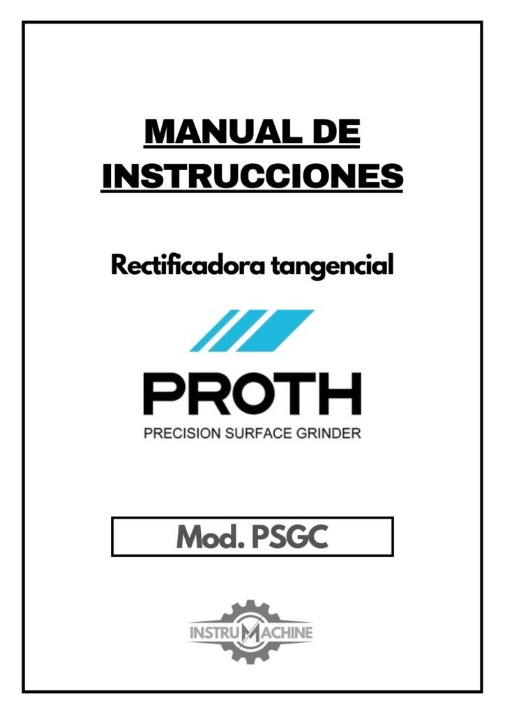 Portada Manual de instrucciones PROTH PSGC | Rectificadora tangencial