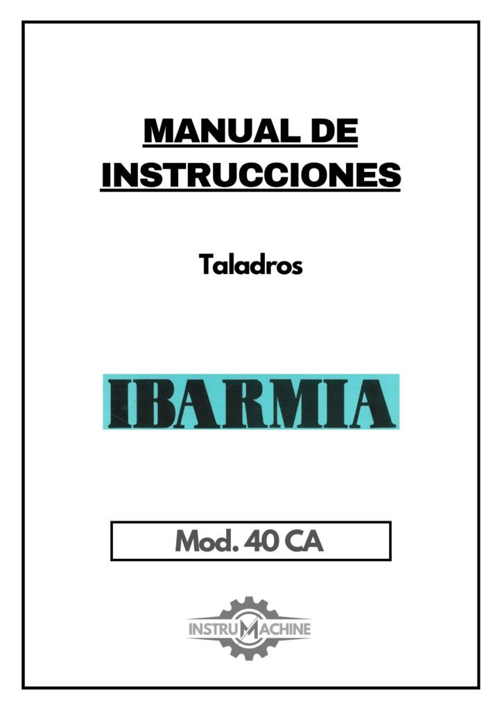 Portada Manual Taladro IBARMIA 40 CA