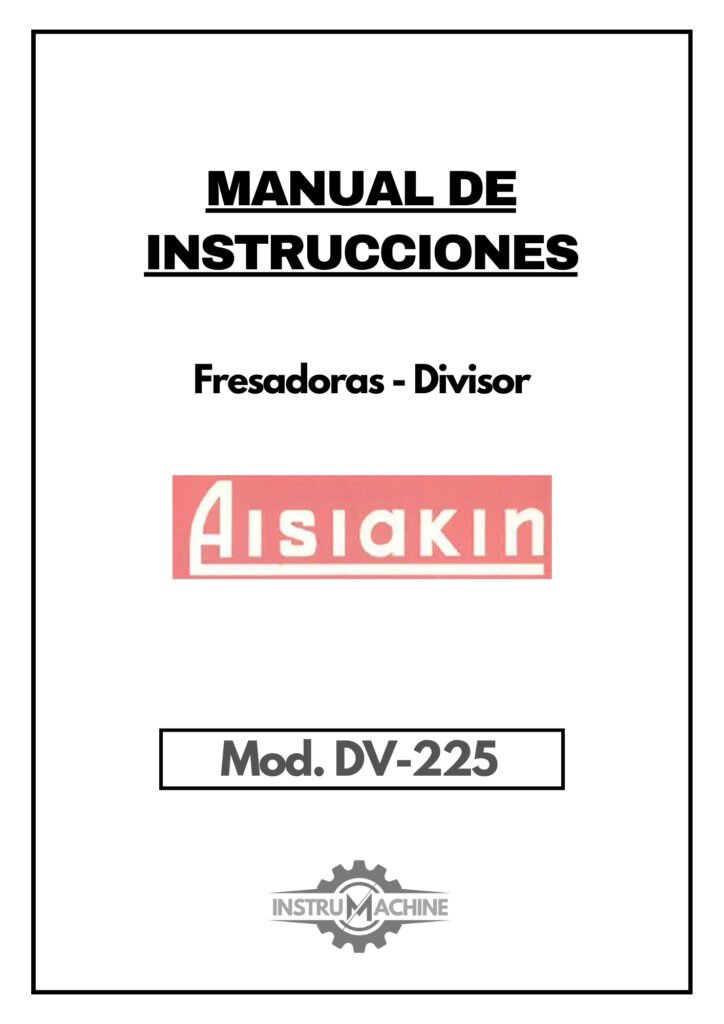 Portada Manual de instrucciones Fresadora AISIAKIN DV-225