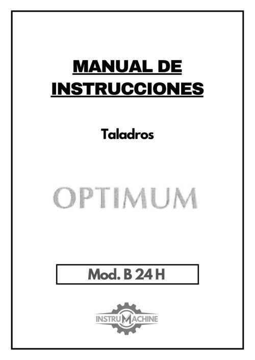 B 24 H-1 Manual Taladro OPTIMUM B 24 H