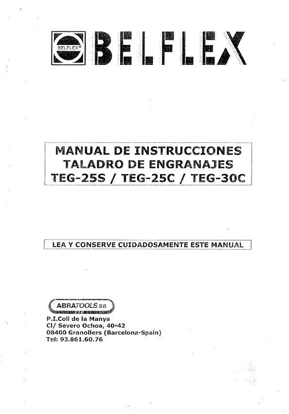 Belflex mod. TEG 25S-25C-30C-3 Manual Taladro BELFLEX TEG25S/25C/30C