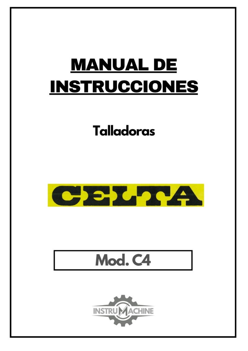 Manual Talladora CELTA C4