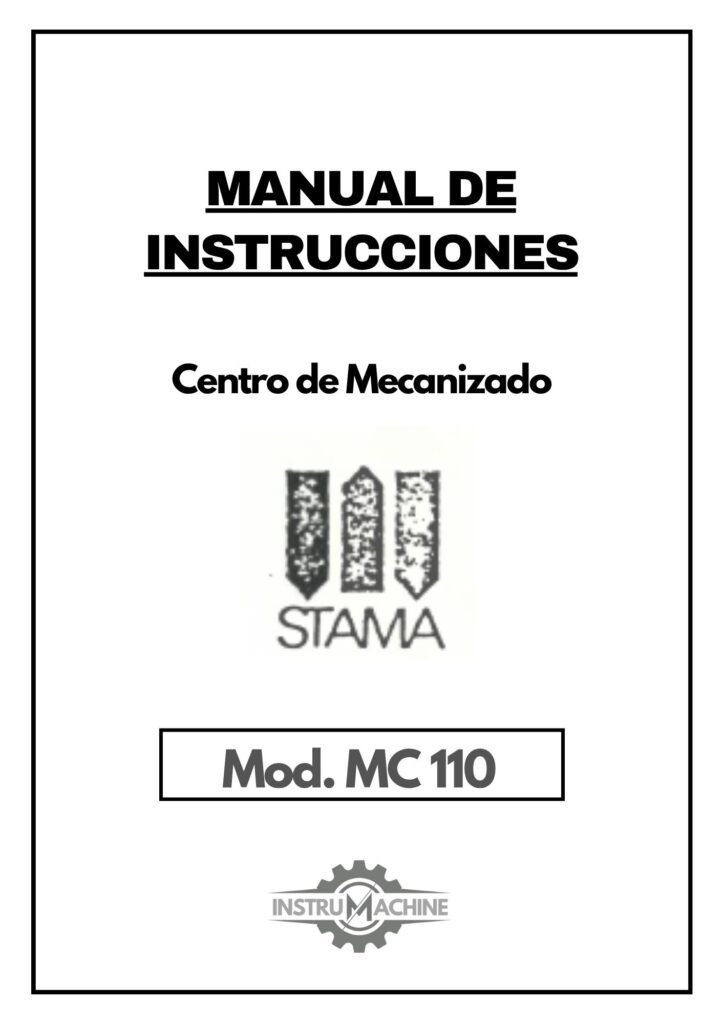 Portada Manual de instrucciones Centro de Mecanizado STAMA-FANUC MC 110